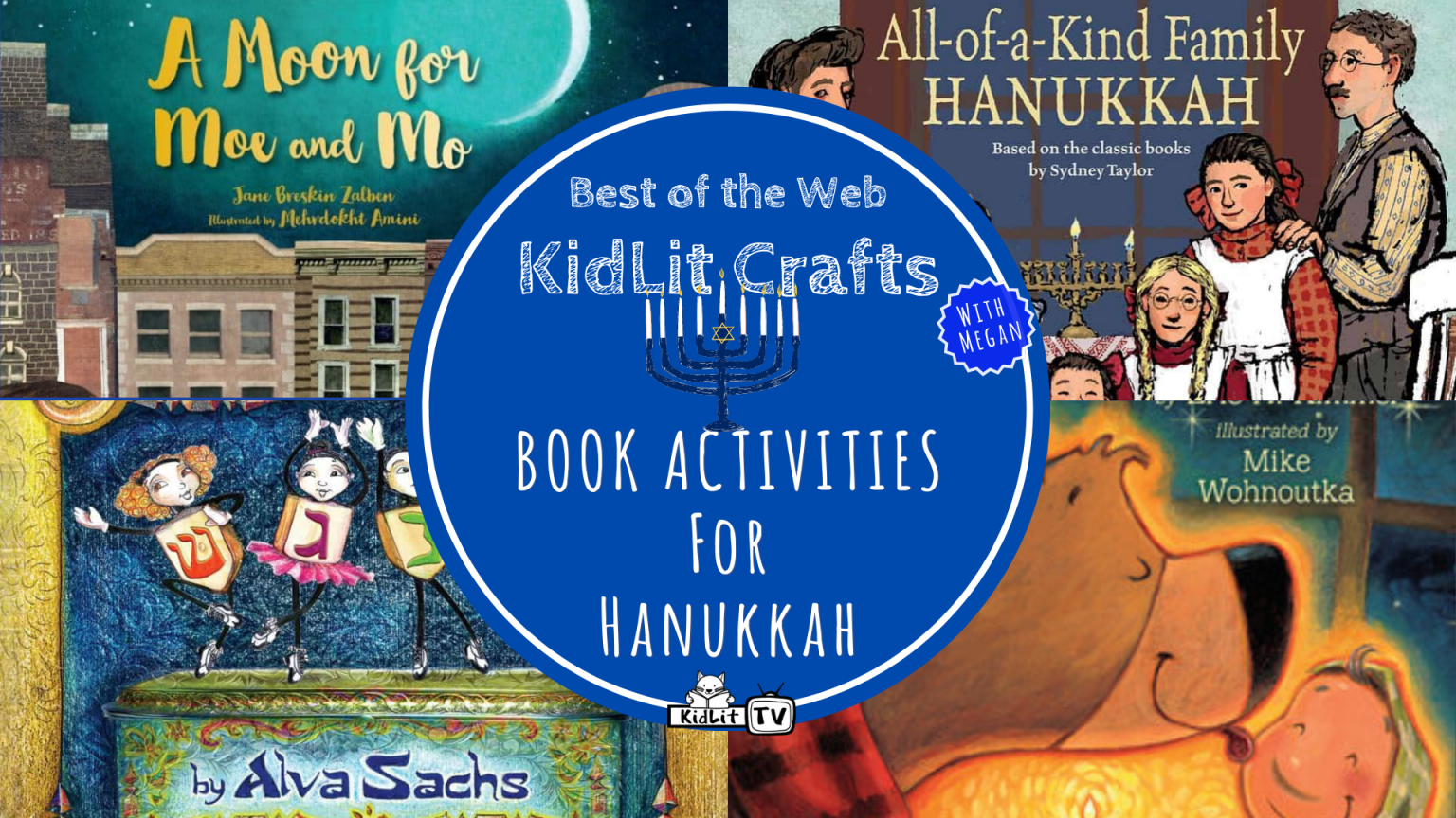 Celebrate Hanukkah with Books and Activities on KidLit TV!