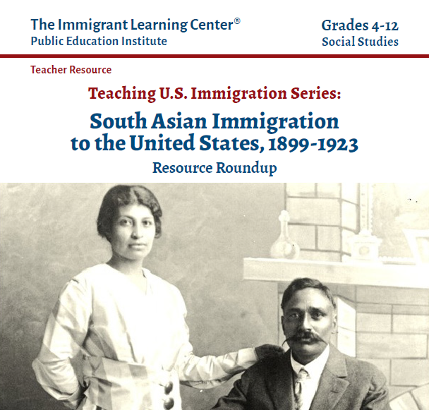 South Asian Immigration to the United States, 1899-1923