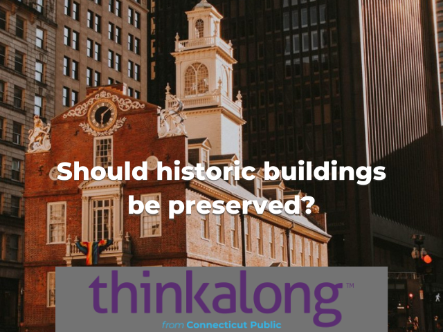 Should historic buildings be preserved? - Civil Discourse for Classrooms
