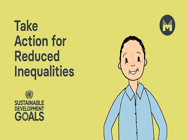 Take Action for Reduced Inequalities | Sustainable Development Goal 10 | (Ages 11 - 17)