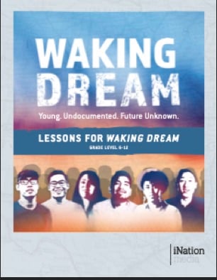 Lessons for Waking Dream: Learning about Immigrant Experiences
